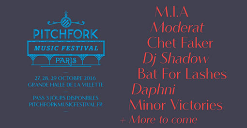 Pitchfork Music Festival à Paris