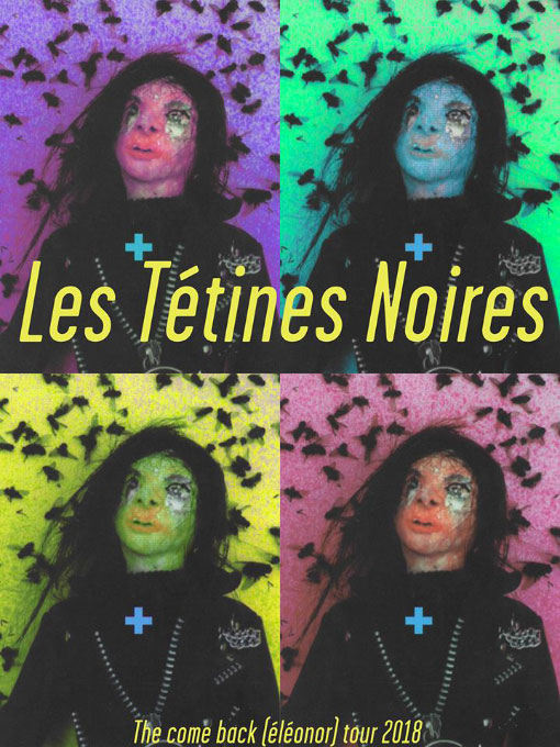 Les Tétines Noires reviennent !