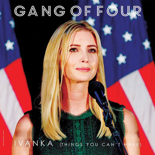 Gang of Four : "Ivanka", nouveau single
