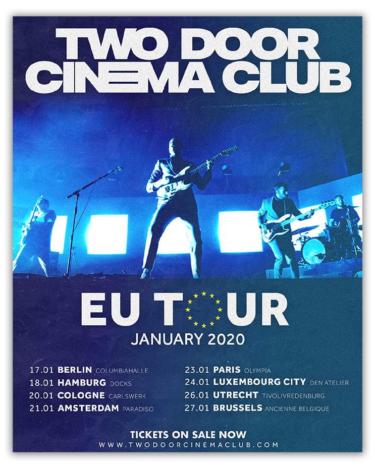 Two Door Cinema Club, la tournée européenne