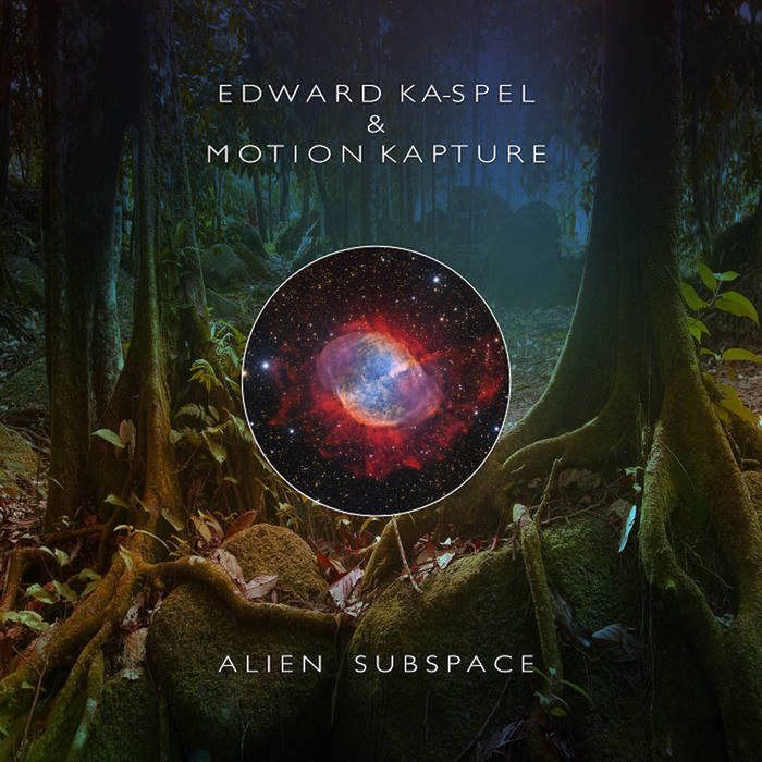 Edward Ka-Spel & Motion Kapture : un album en commun