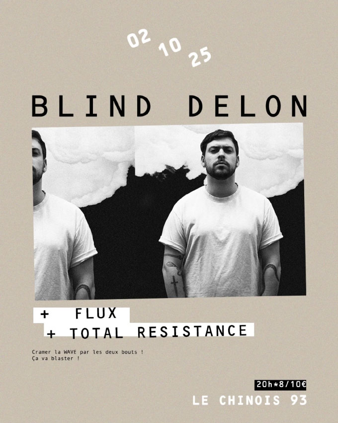 Blind Delon : en tournée avec un passage à Montreuil
