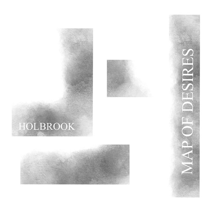 Nouvel EP de Holbrook en vue, "Map of Desires" !