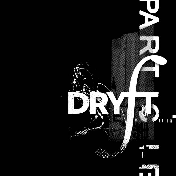 Dryft, cinqui&egrave;me album en mars