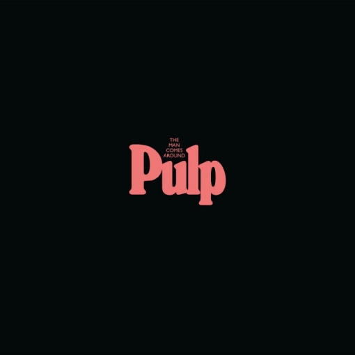 Deux in&eacute;dits et une reprise pour Pulp 